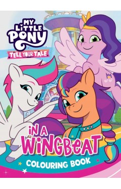 My Little Pony Colouring Book Tell Your Tale